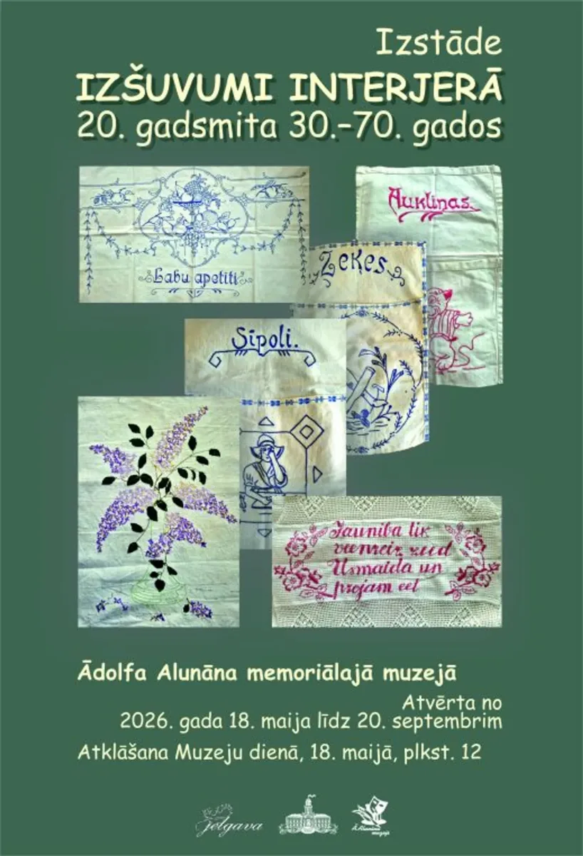 Izstāde “Izšuvumi interjerā 20. gadsmita 30. – 70. gados" - Jelgava