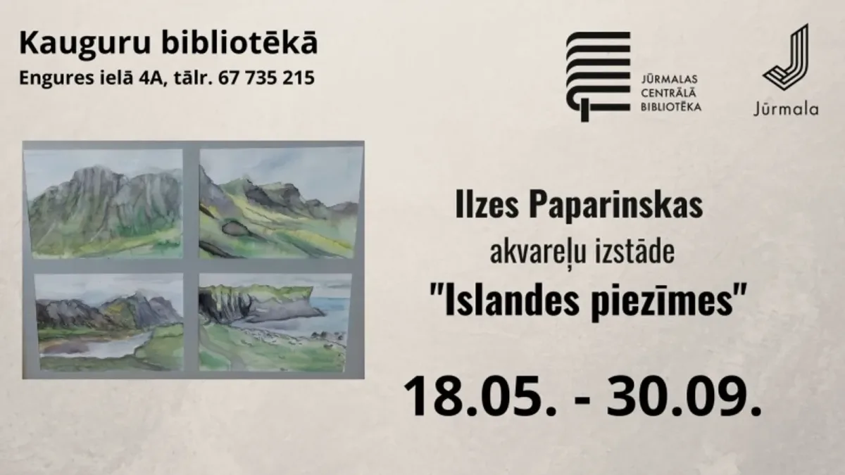 Ilzes Paparinskas akvareļu izstāde "Islandes piezīmes"