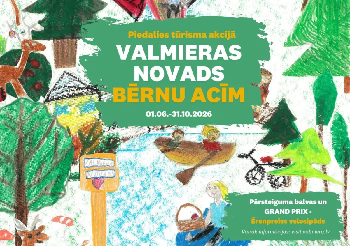 Tūrisma akcija “Valmieras novads bērnu acīm”