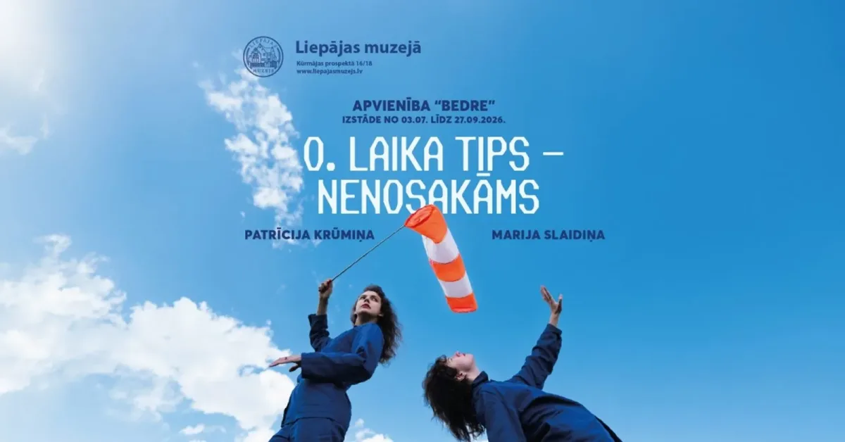 Apvienības “Bedre” izstāde “0. laika tips – nenosakāms”