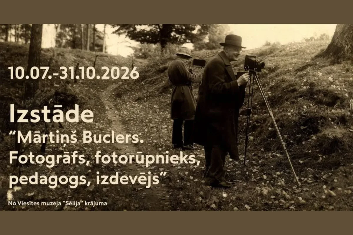 Izstāde "Mārtiņš Buclers. Fotogrāfs, fotorūpnieks, pedagogs, izdevējs" - Sigulda aizrauj!