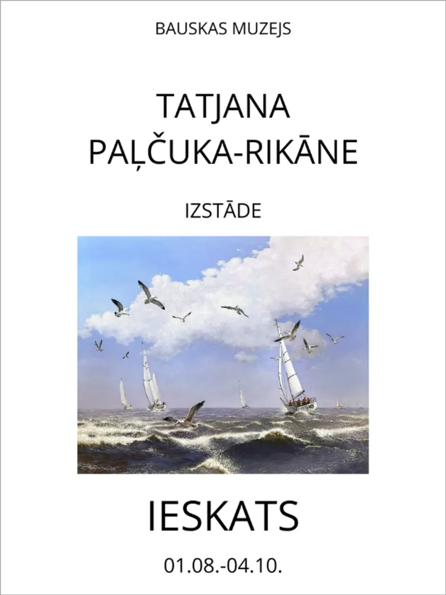 Tatjanas Paļčukas-Rikānes izstāde