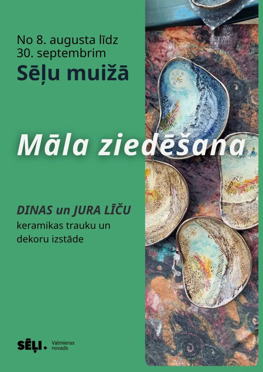 Keramikas un dekoru trauku izstāde “Māla ziedēšana”