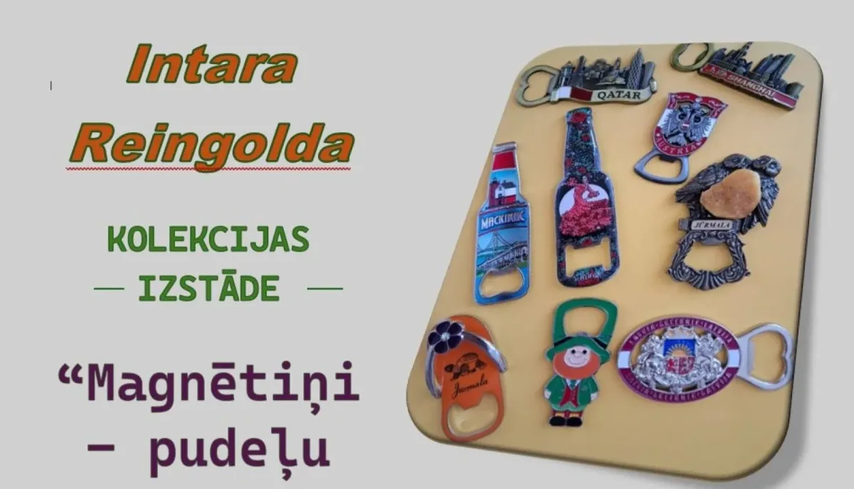 “Magnētiņi–pudeļu atvērēji” - Intara Reingolda kolekcijas izstāde