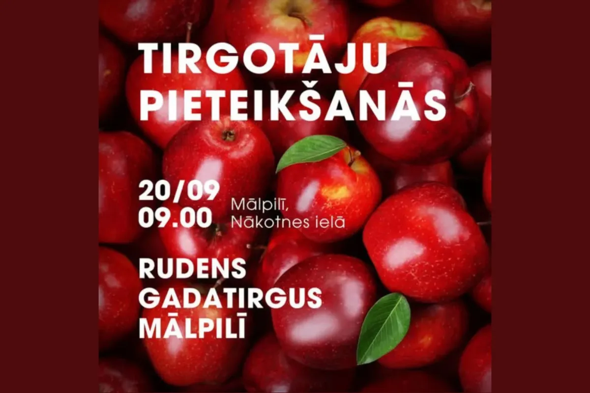 Rudens gadatirgus Mālpilī | Aicina pieteikties tirgotājus - Sigulda aizrauj!