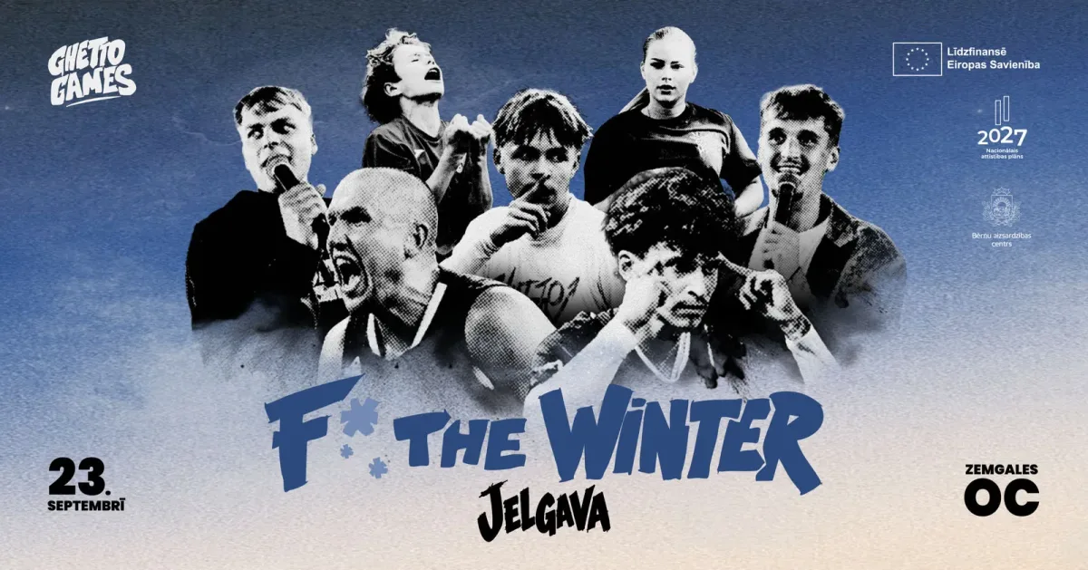Ghetto Games ziemas sezonas “ Forget the Winter” - Jelgava