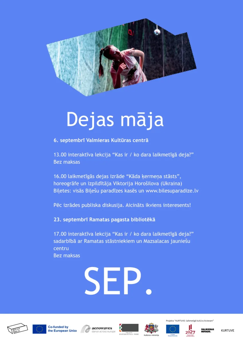Interaktīva lekcija “Kas ir / ko dara laikmetīgā deja?” - Valmieras novads