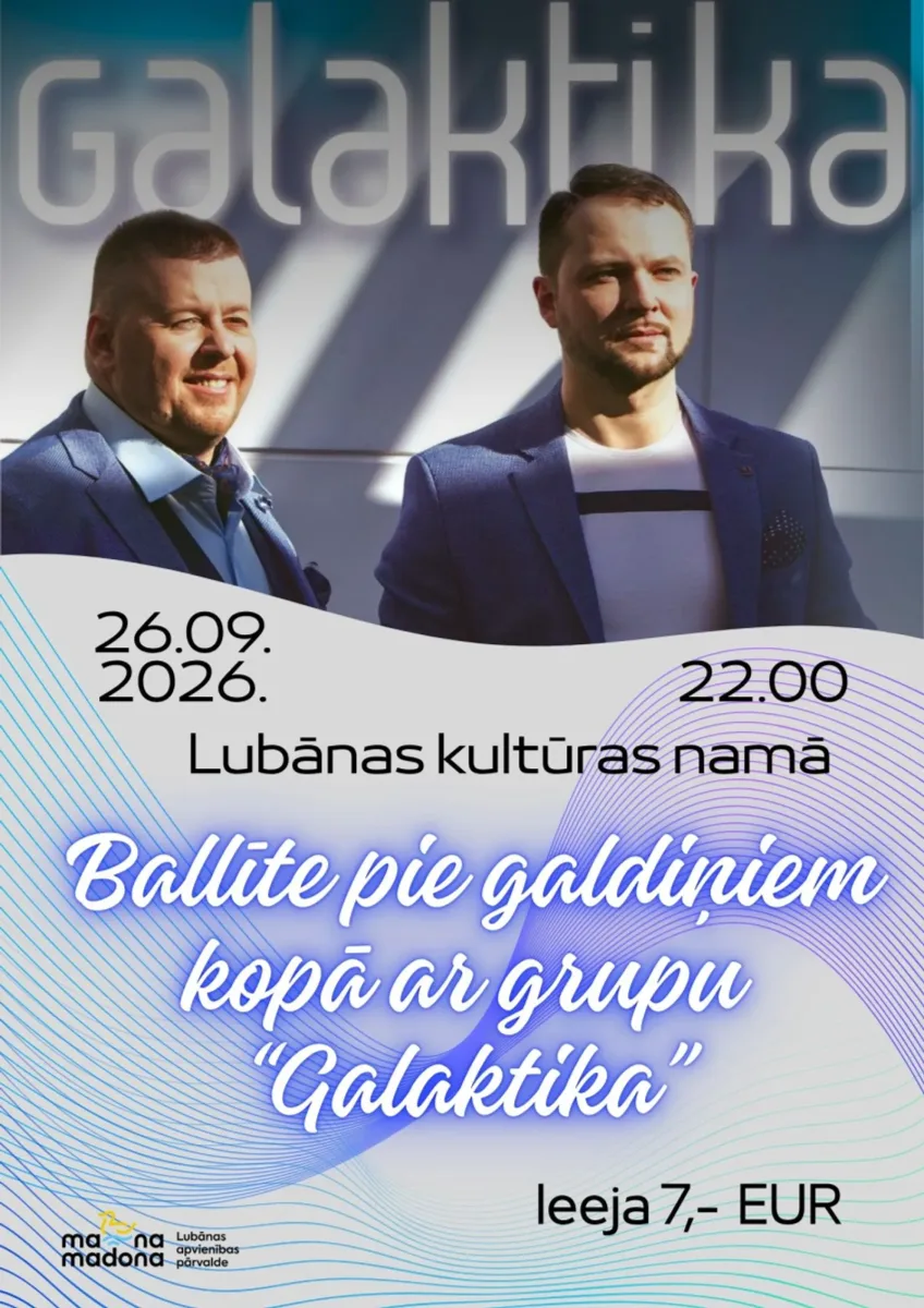 Balle kopā ar grupu “Galaktika” Lubānā
