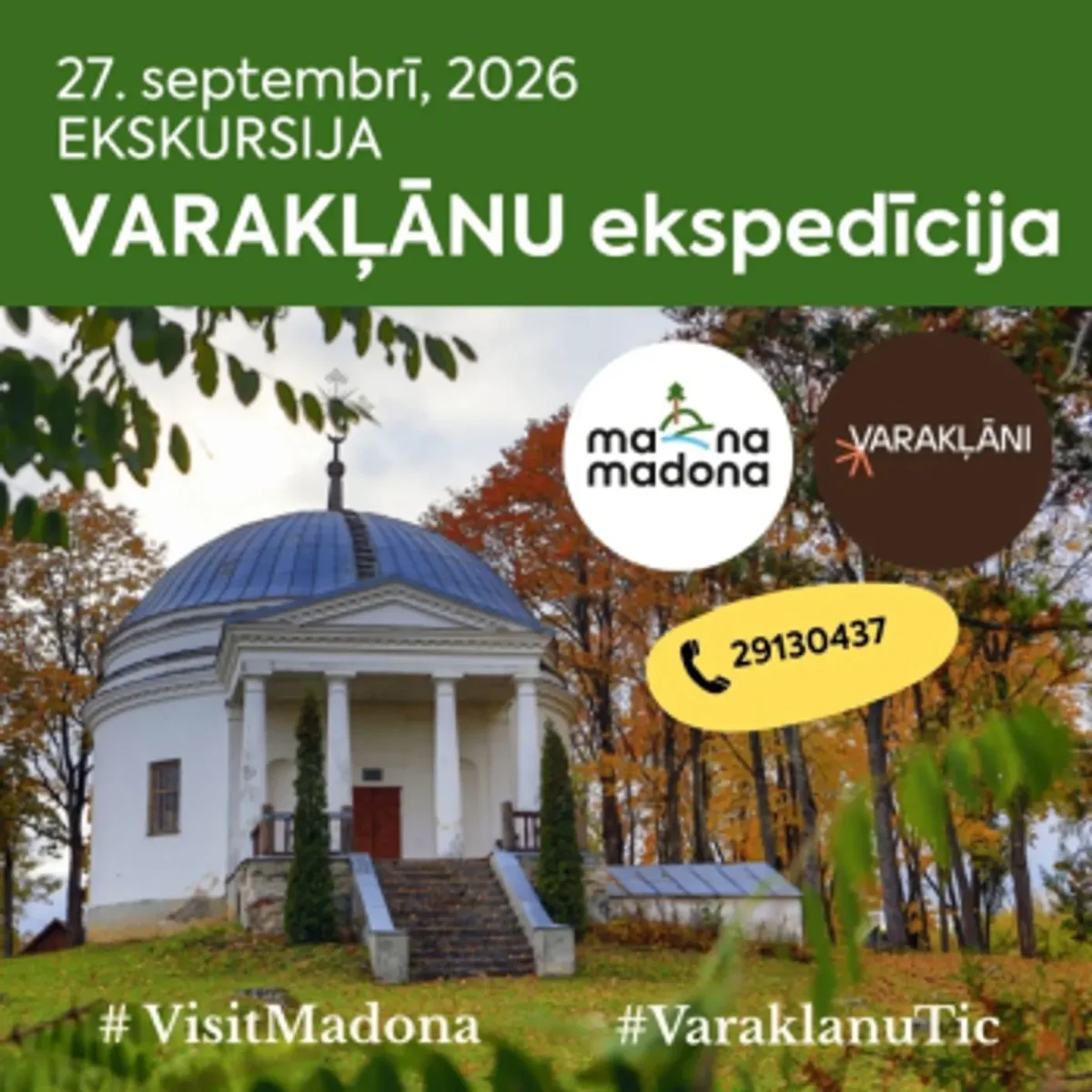27. septembrī – ekskursija “Varakļānu ekspedīcija”