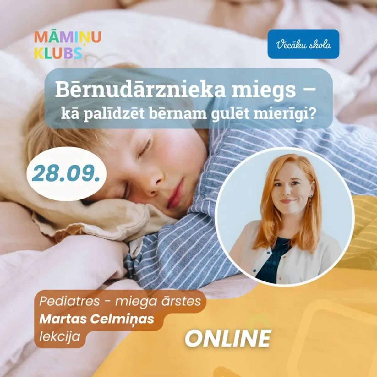 Bērnudārznieka miegs – kā palīdzēt bērnam gulēt mierīgi? TIEŠSAISTES lekcija ar sertificētu pediatri un miega ārsti Martu Celmiņu
