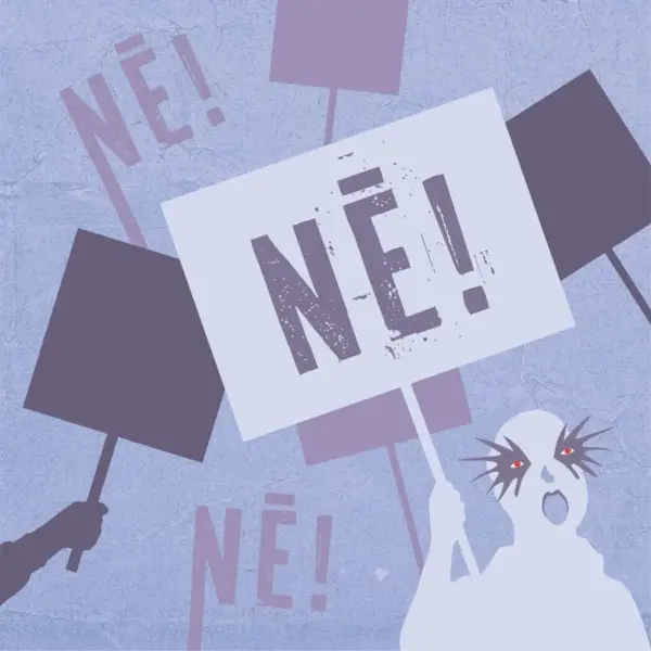 Nē! Nē! Nē!