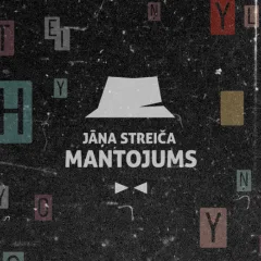 JĀŅA STREIČA MANTOJUMS. Atraktīva un erudīta komandu spēle ar sadziedāšanos – veltījums Meistara 90 gadu jubilejā.