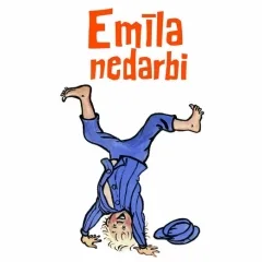 EMĪLA NEDARBI. Izrāde bērniem