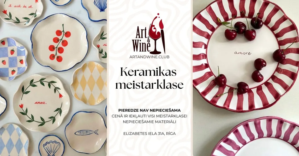 Art&Wine radošā meistarklase: Keramikas meistarklase.