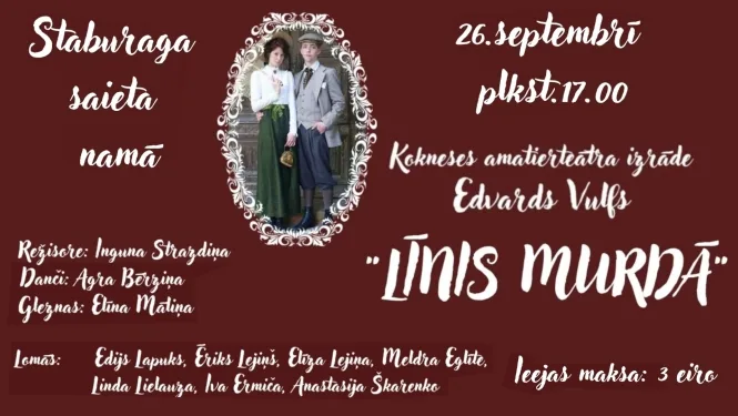Kokneses amatierteātra izrāde “Līnis murdā”