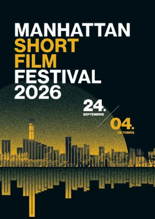 MANHATTAN SHORT // īsfilmu festivāls 2026