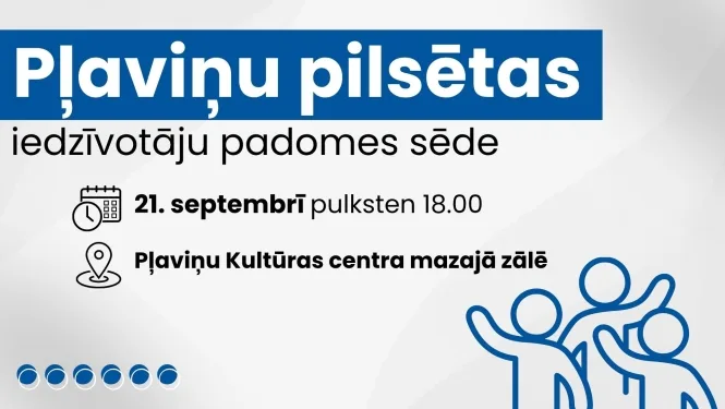 Pļaviņu pilsētas iedzīvotāju padomes sēde
