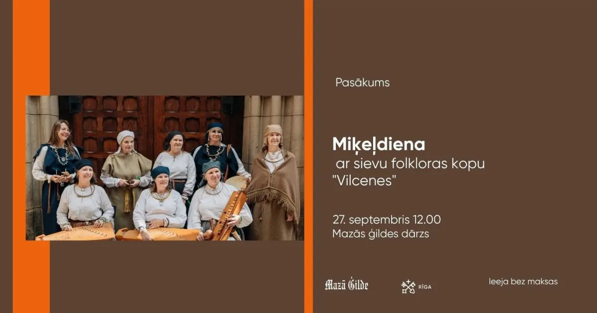 Miķeļdiena ar sievu folkloras kopu "Vilcenes"