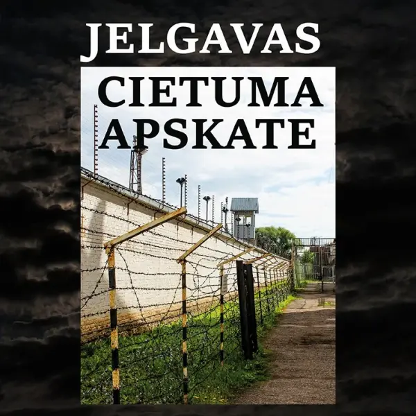 Jelgavas cietuma apskate