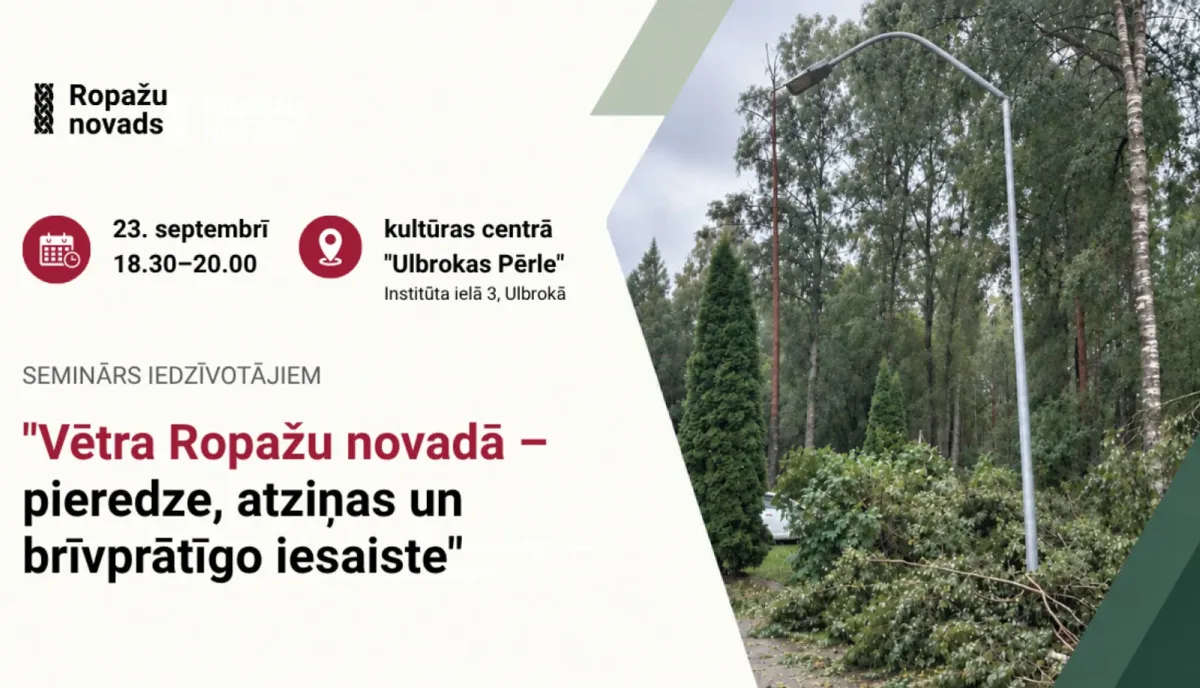 Seminārs iedzīvotājiem "Vētra Ropažu novadā – pieredze, atziņas un brīvprātīgo iesaiste"