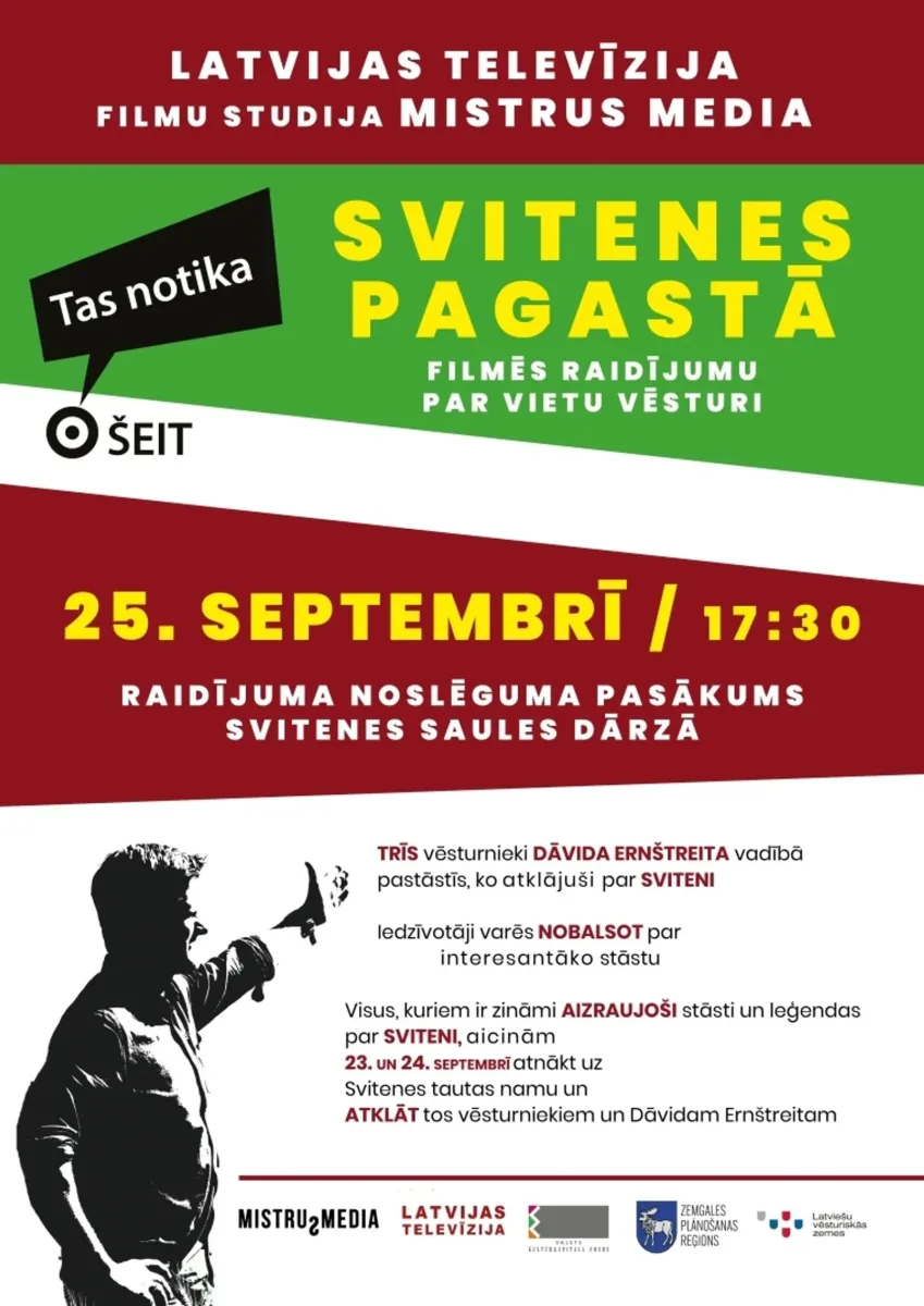 Raidījums "Tas notika šeit" Svitenē