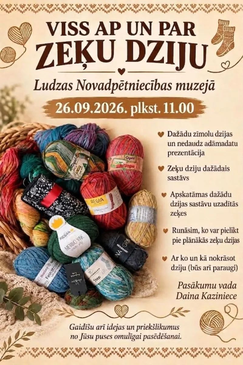 Pasākums "Viss par un ap zeķu dziju" Ludzas Novadpētniecības muzejā