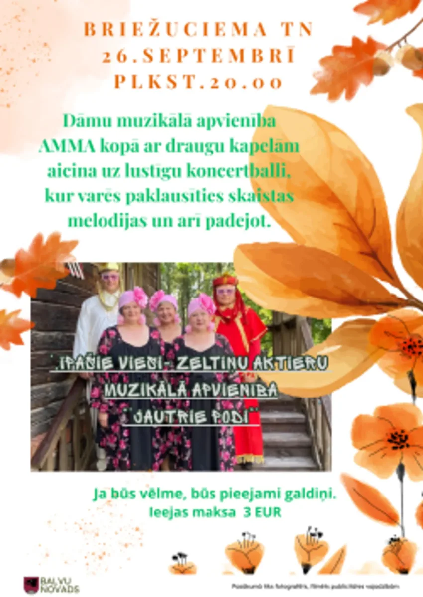 Dāmu muzikālās apvienības "AMMA" koncertballe