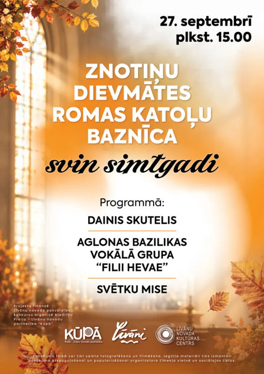 Znotiņu Dievmātes Romas katoļu baznīca SVIN SIMTGADI