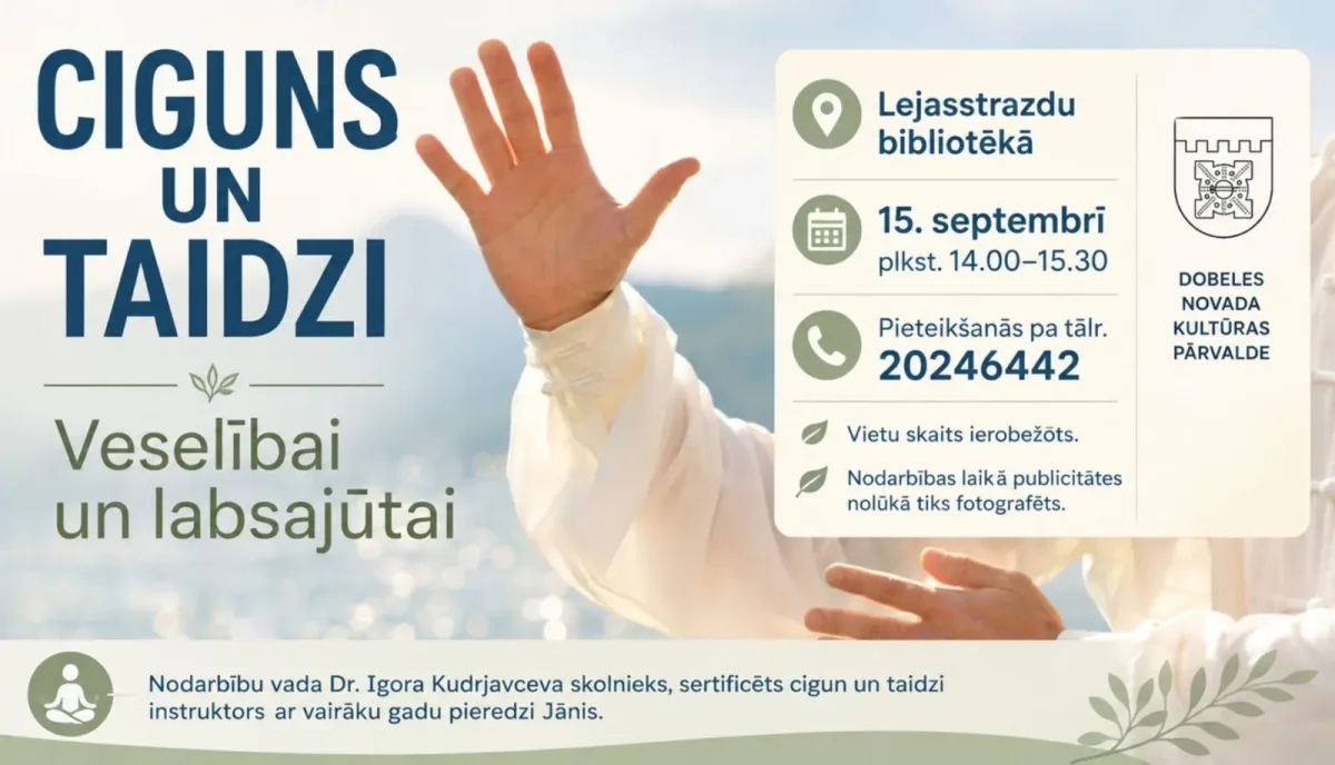 Veselība un labsajūta – Cigun un Taidzi praktiska nodarbība