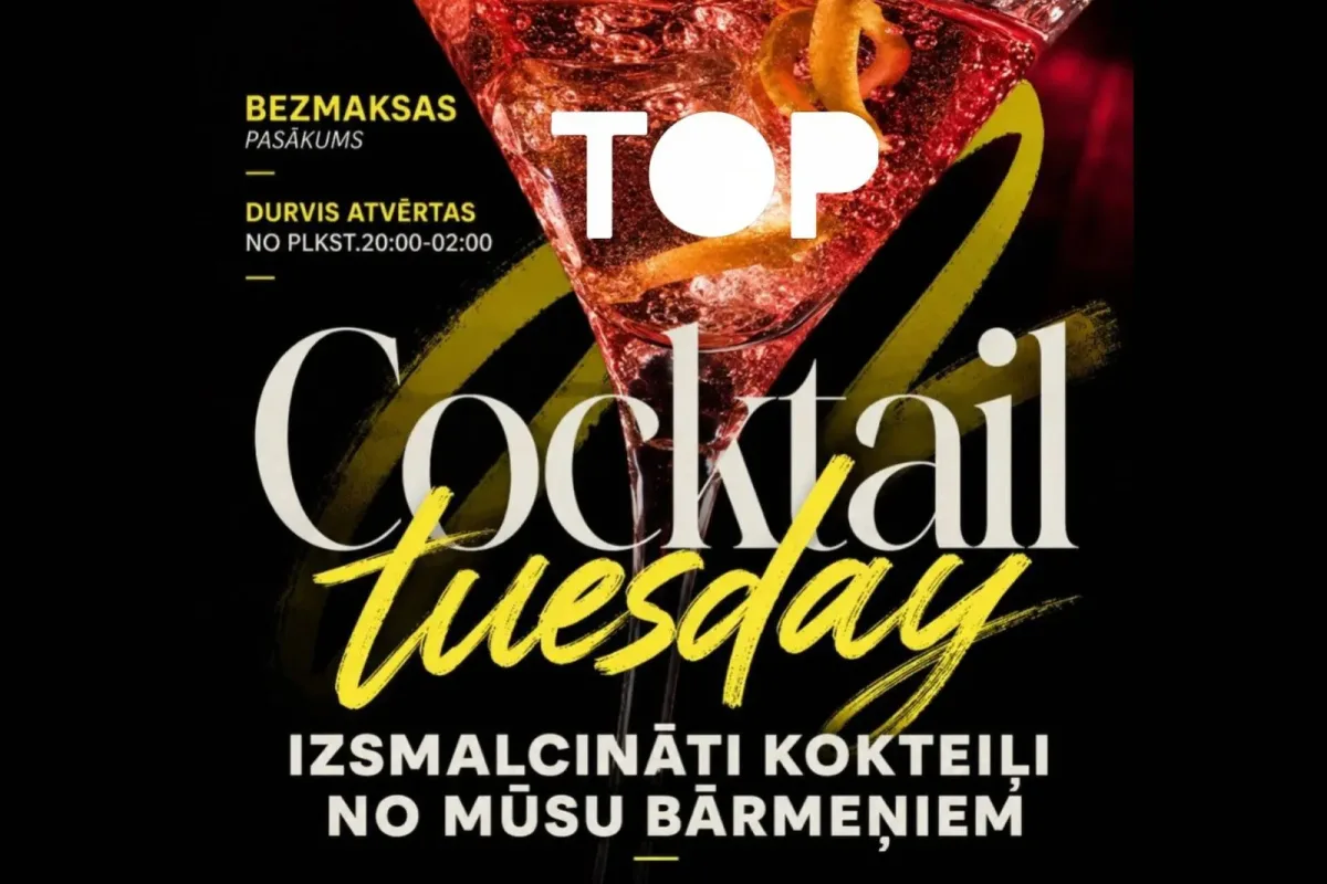 Kokteiļu otrdiena TOP Club Riga 🍸