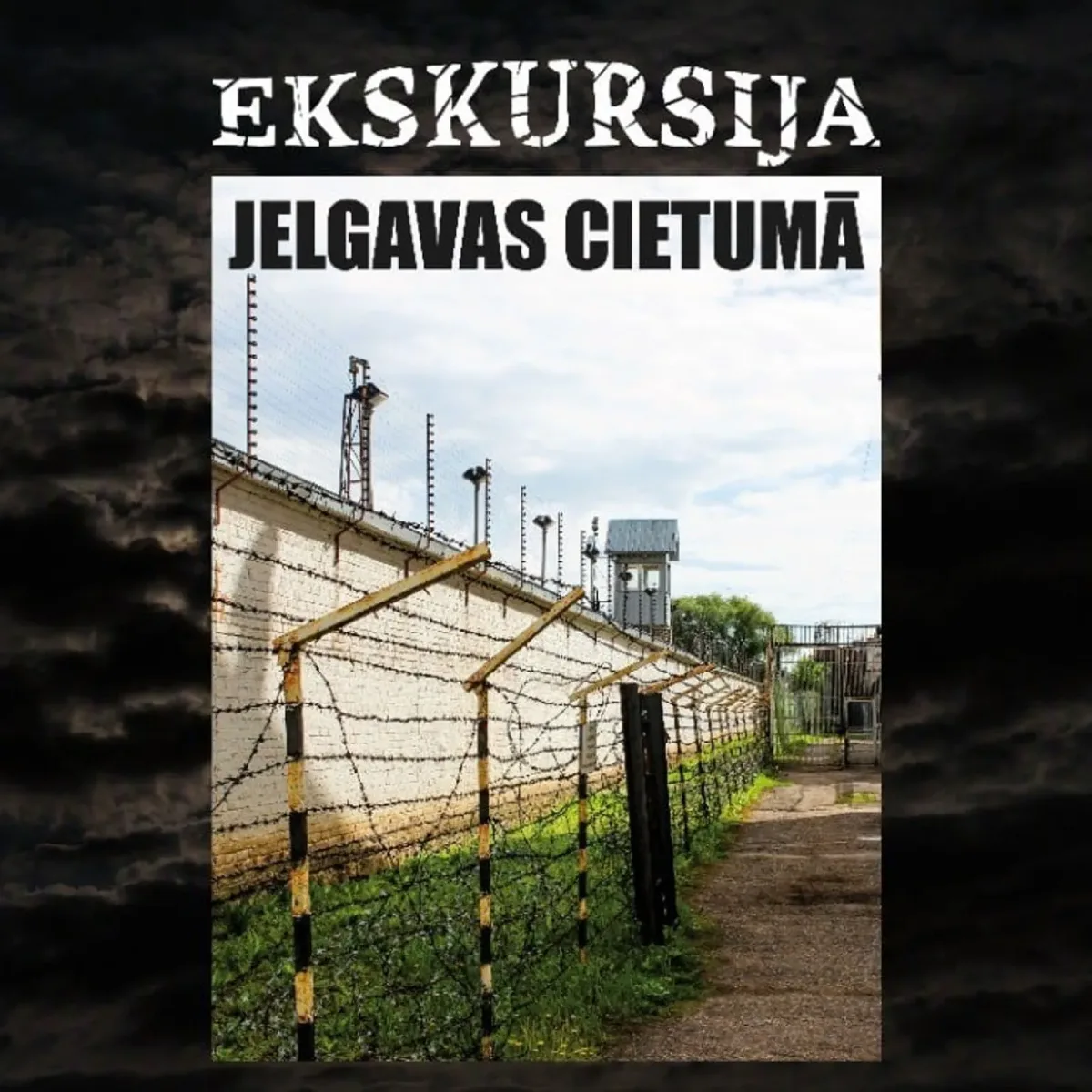 Ekskursija “Jelgavas cietums toreiz un tagad” kopā ar gidi Ingu Piļāni
