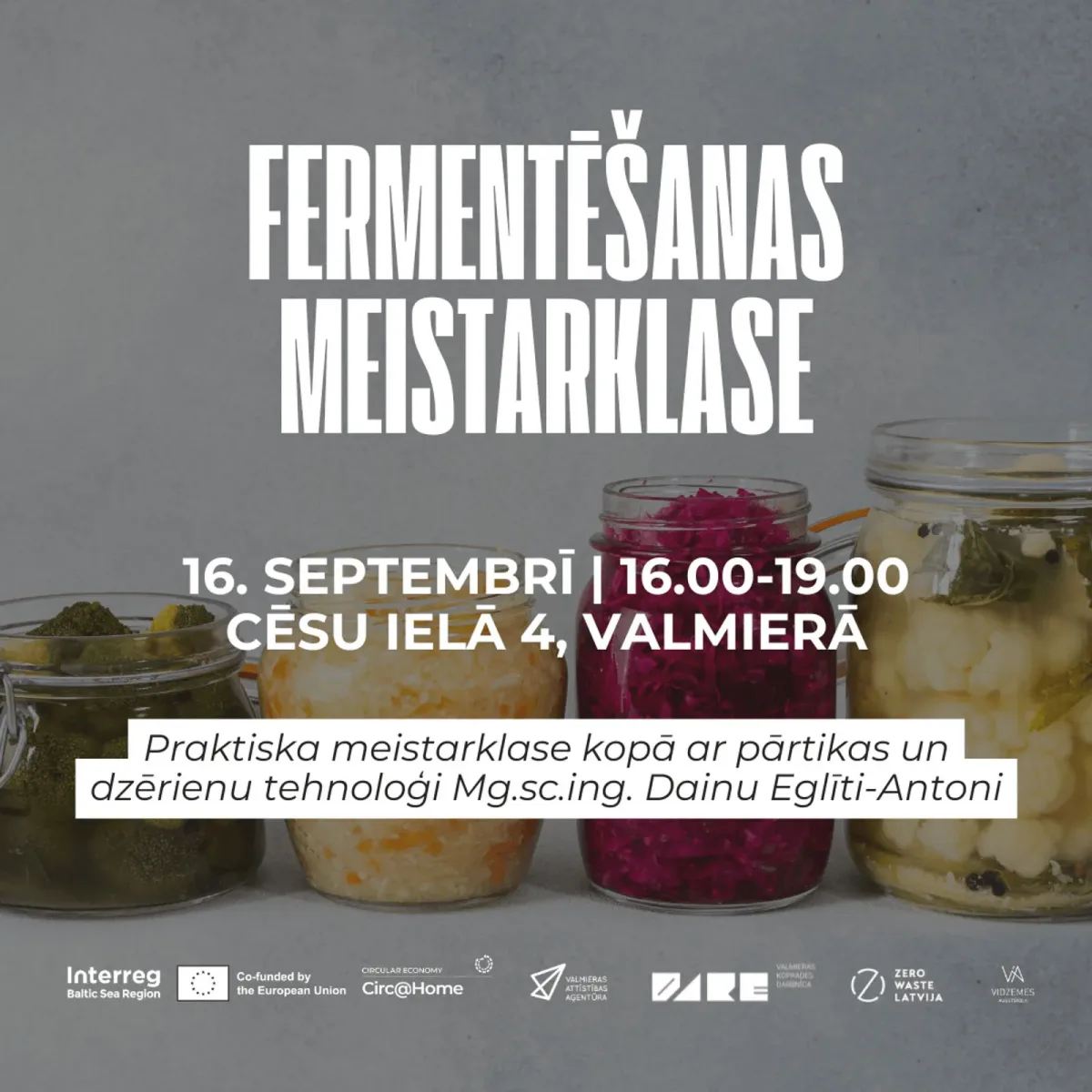 Fermentēšanas meistarklase - Valmieras novads