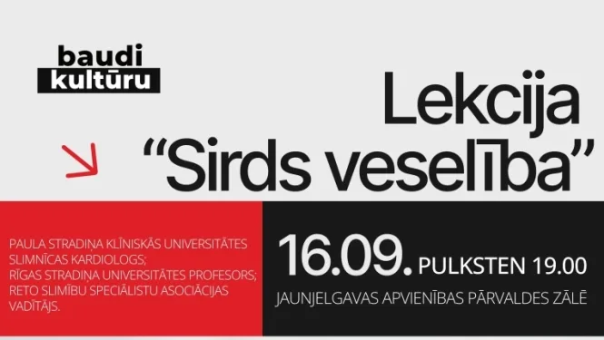 Profesora Andra Skrides lekcija "Sirds veselība"