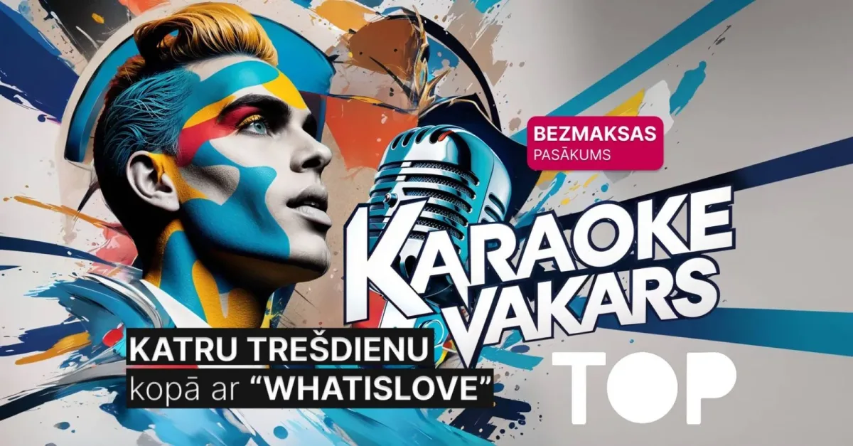 👩‍🎤 Karaoke - katru trešdienu TOP Club Riga 🧑‍🎤