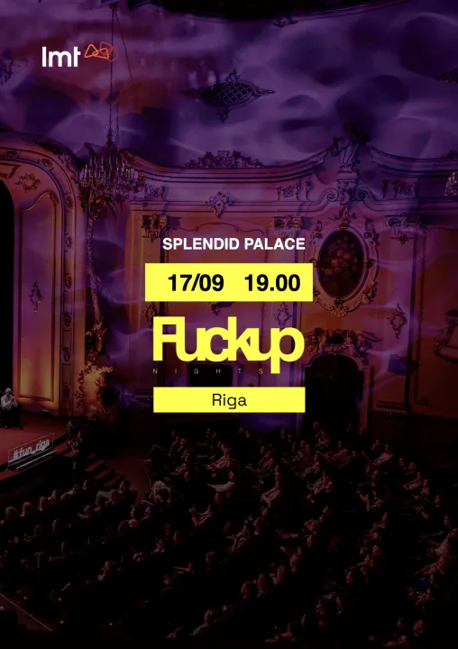 FuckUp Nights Riga // Vol.34