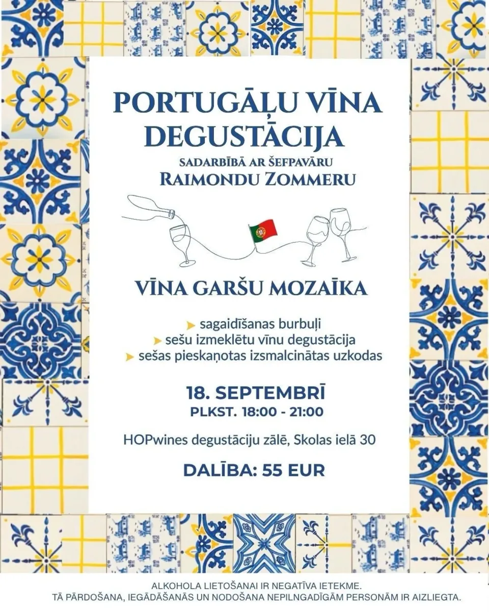 Portugāļu vīna degustācija sadarbībā ar šefpavāru Raimondu Zommeru