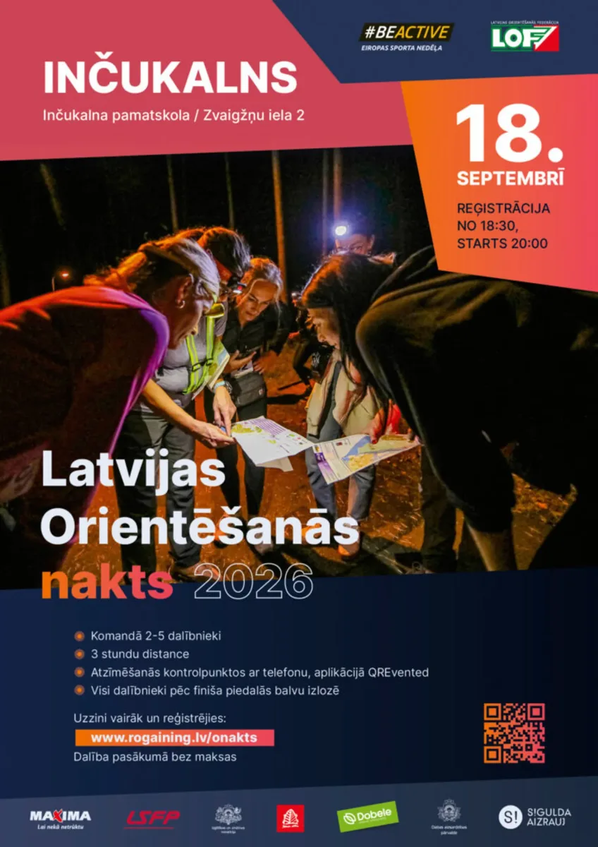 Inčukalnā norisināsies jubilejas Latvijas Orientēšanās nakts - Sigulda aizrauj!