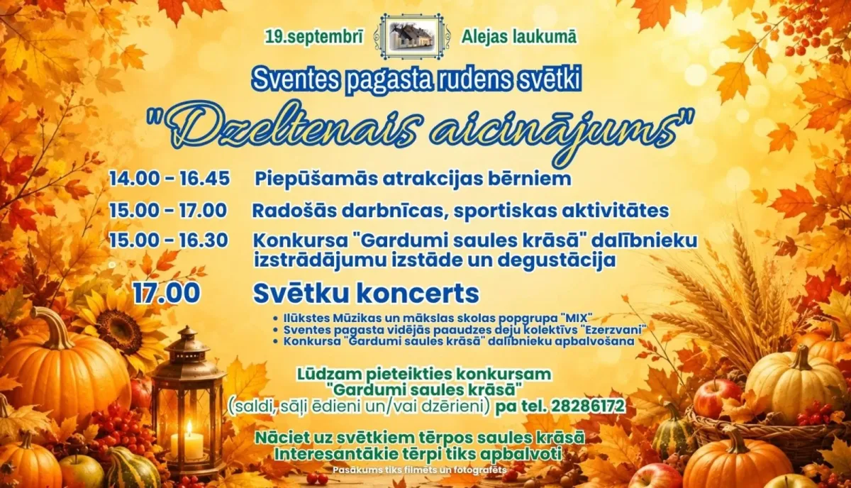 Sventes pagasta rudens svētki “Dzeltenais aicinājums”