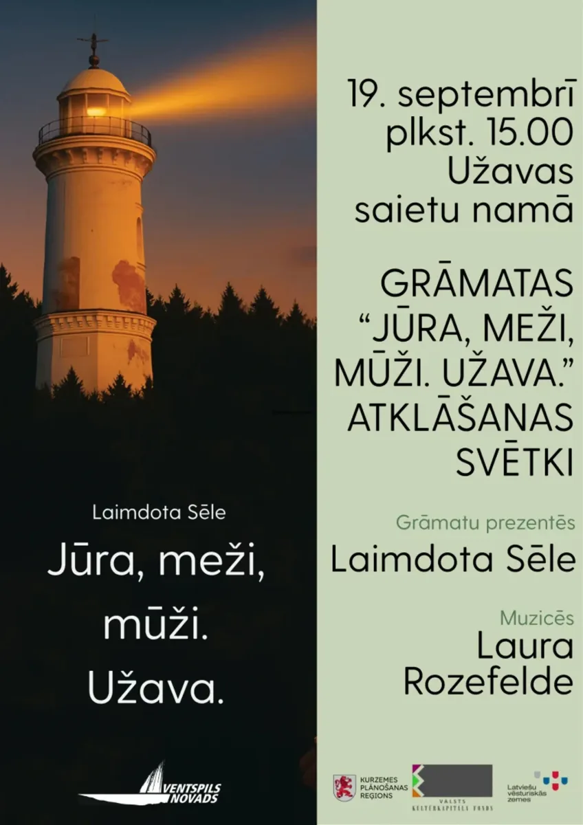 Grāmatas "Jūra, meži, mūži. Užava" atklāšanas svētki