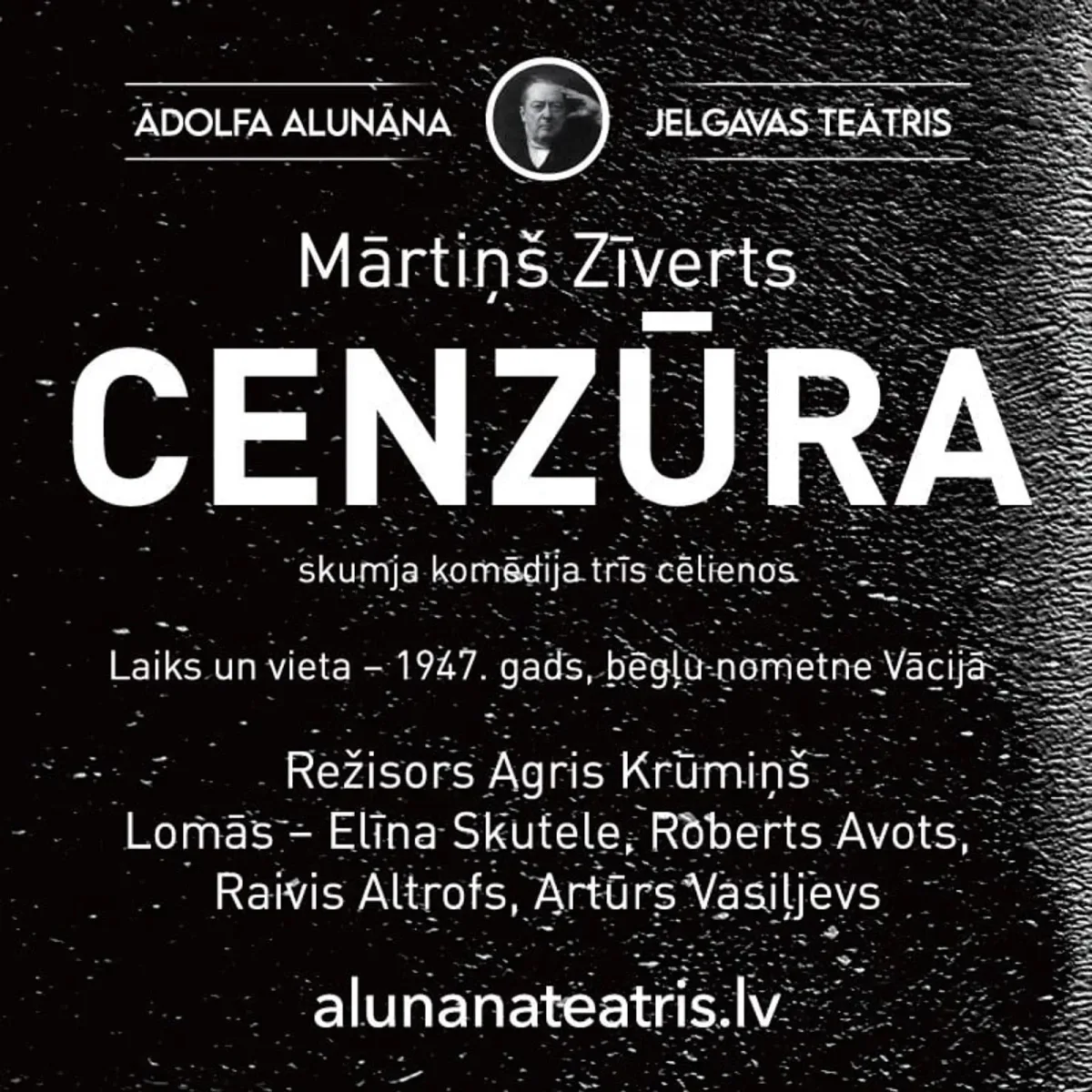 Ādolfa Alunāna Jelgavas teātra izrāde "Cenzūra"