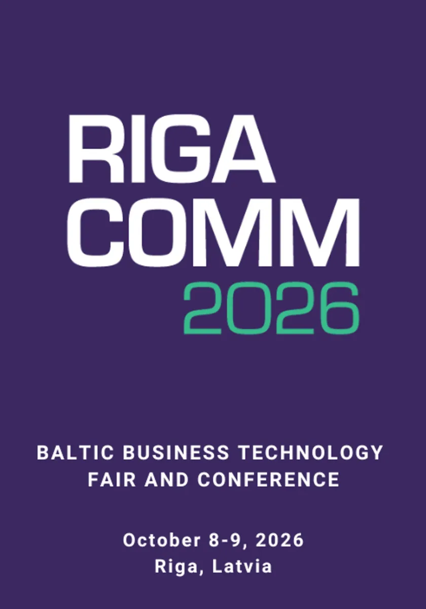 RIGA COMM 2026 – Baltijas biznesa tehnoloģiju izstāde un konference - BezRindas