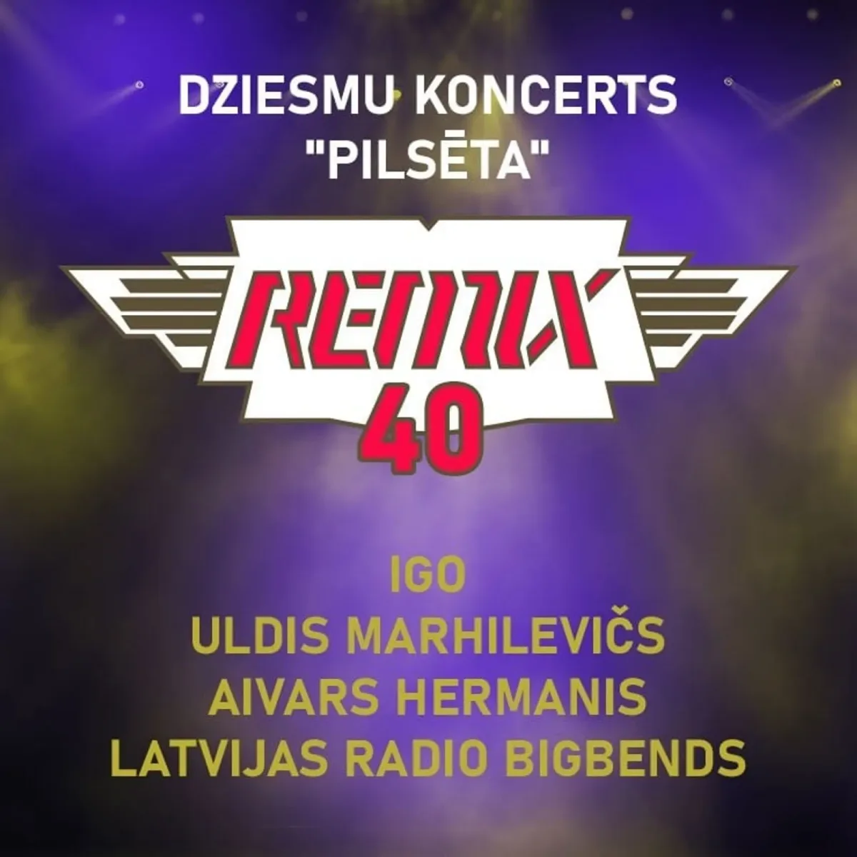 REMIX 40 gadu jubilejas koncerts kopā ar Latvijas Radio bigbendu