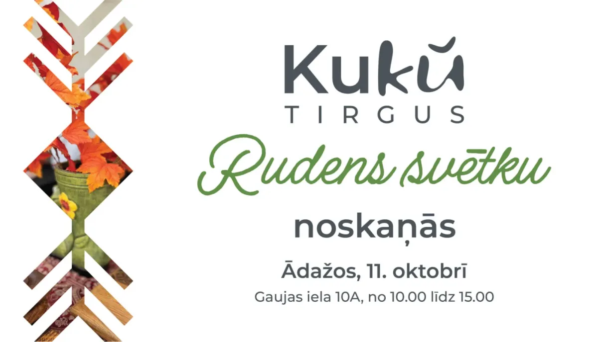 KuKU TIRGUS Rudens tirdziņš