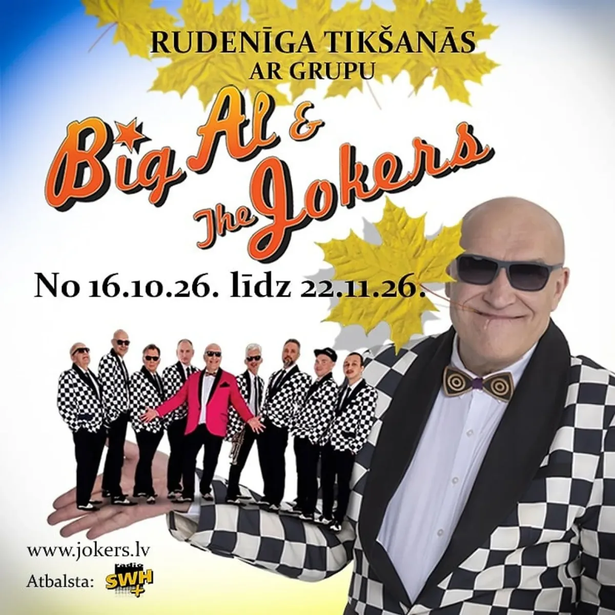 Rudenīga tikšanās ar Grupu BIG AL & THE JOKERS