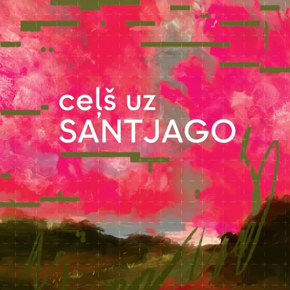 Ceļš uz Santjago | Latvijas Radio koris