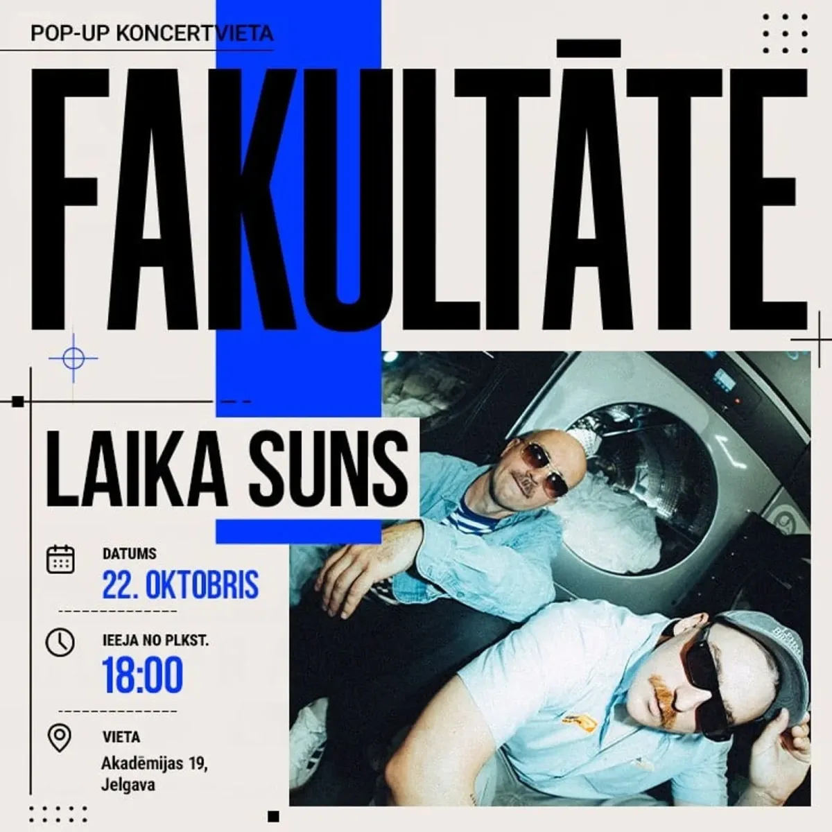 LAIKA SUNS @ FAKULTĀTE
