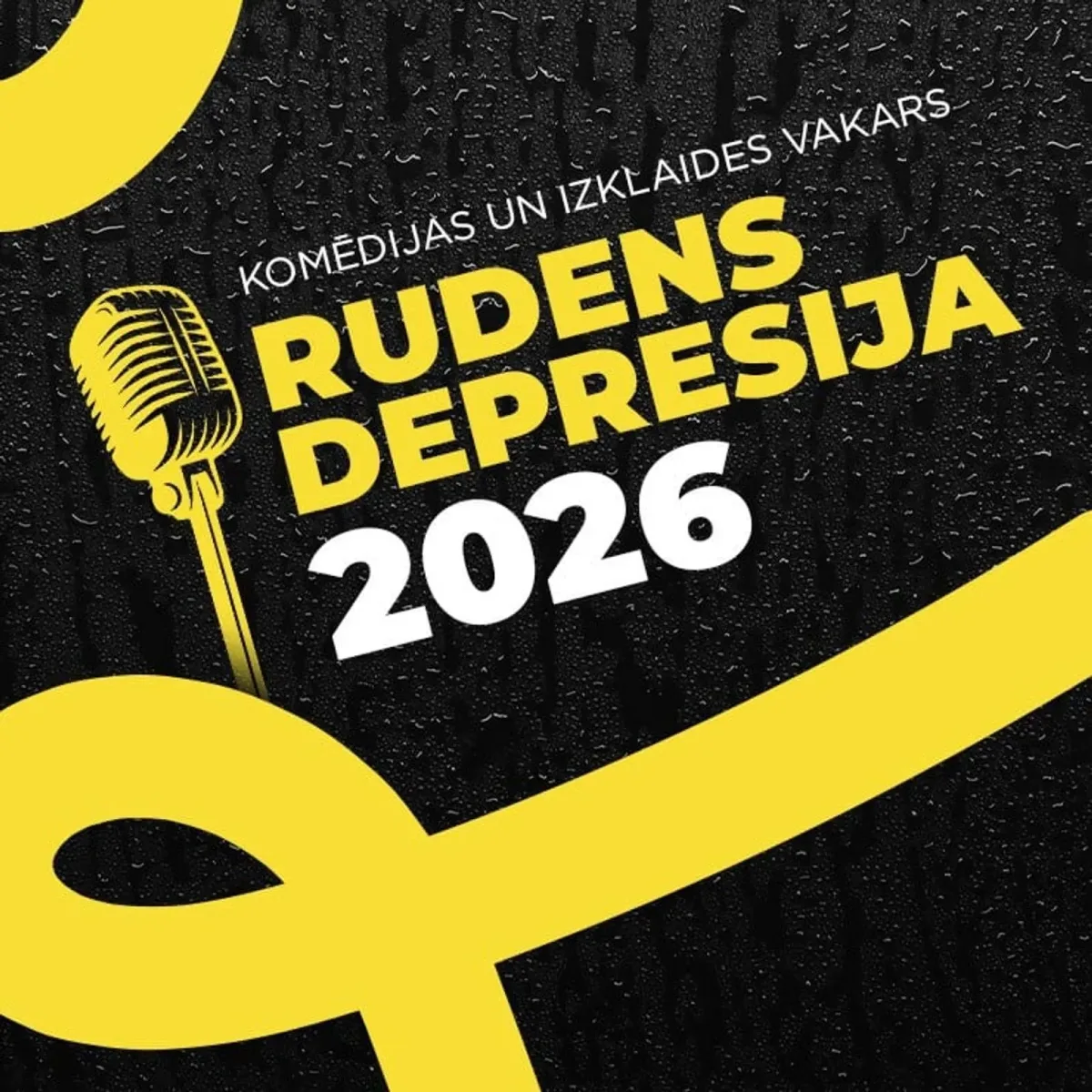 Komēdijas un izklaides vakars - RUDENS DEPRESIJA 2026 / JELGAVA