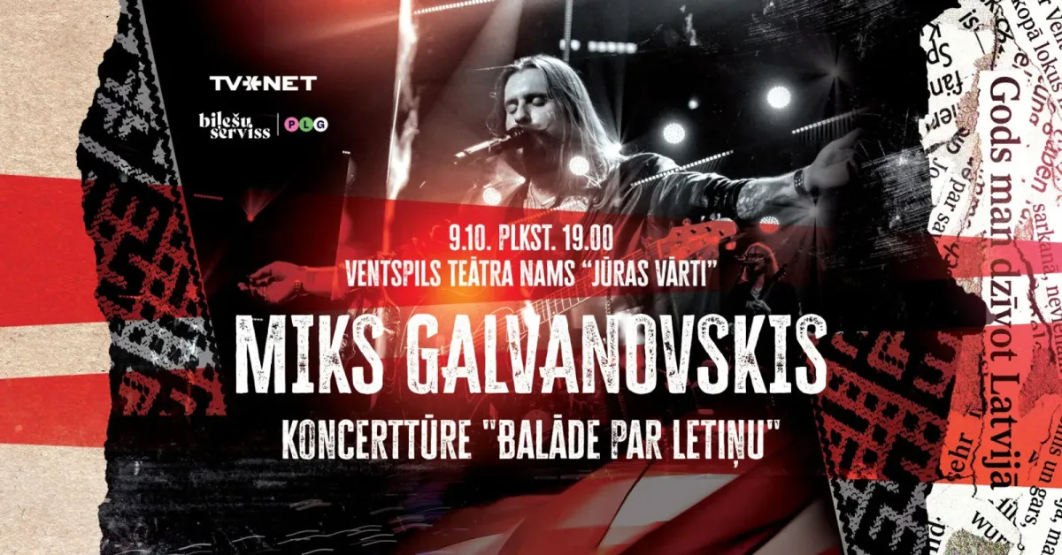 Miks Galvanovskis - "Balāde par Letiņu"