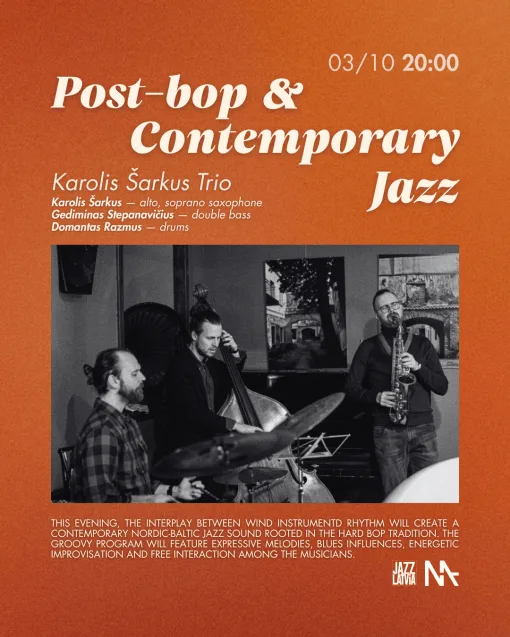 Post-Bop & Contemporary Jazz | Karolis Šarkus Trio