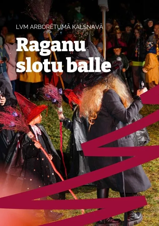 LVM arborētums Kalsnavā "Raganu slotu balle" 2026